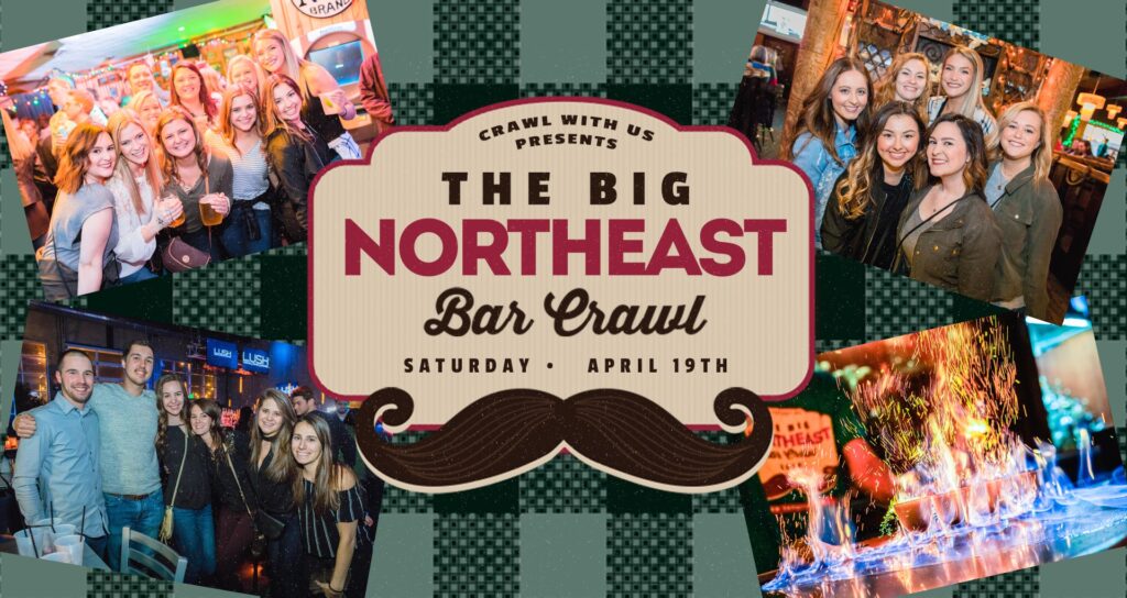 The Big Northeast Bar Crawl 04-19-25